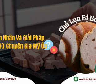 Chả Lụa Bị Bở, Tơi – Nguyên Nhân Và Giải Pháp Tối Ưu Từ Chuyên Gia Mỹ Úc